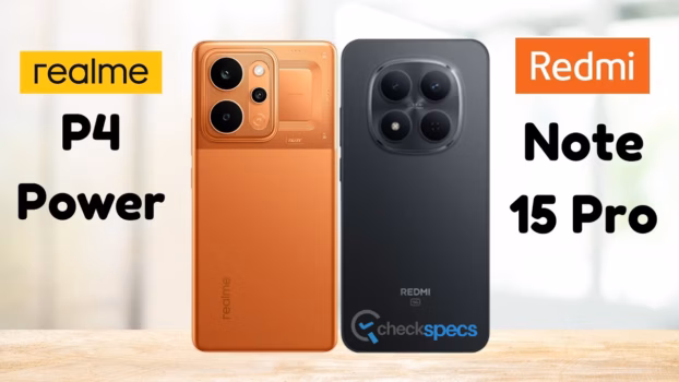 Redmi Note 15 Pro vs Realme P4 Power
