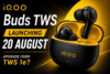 iQOO Buds TWS launching in India on 20 August 2026 with iQOO Z11